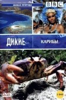 BBC: Дикие Карибы/Wild Caribbean