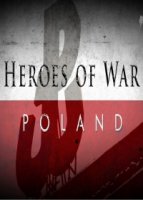 Герои войны: Польша/Heroes of War: Poland