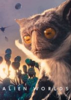 Инопланетные миры/Alien Worlds