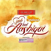 Это любовь (Индия)/Yeh Hai Aashiqui 1 сезон
