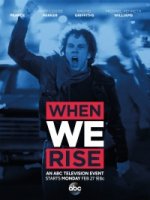 Когда мы восстанем/When We Rise