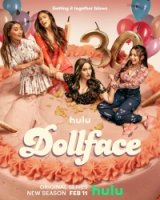 Куколка (2019)/Dollface 2 сезон