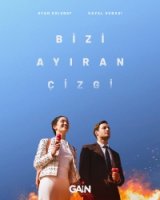 Линия, разделяющая нас/Bizi Ayıran Çizgi