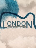 Лондон: две тысячи лет истории/London: 2000 Years of History