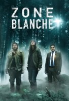 Мертвая зона (2017)/Zone Blanche 2 сезон