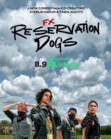Псы резервации/Reservation Dogs
