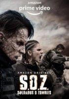 Солдаты-зомби/S.O.Z: Soldados o Zombies