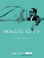 Волшебный город/Magic City 2 сезон
