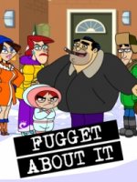 Даже не думай/Fugget About It 1 сезон