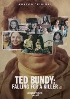 Тед Банди: Влюбиться в убийцу/Ted Bundy: Falling for a Killer
