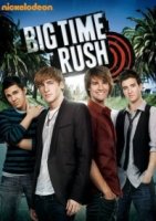 Вперед к успеху/Big Time Rush 1 сезон