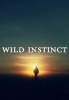 Животный инстинкт/Wild Instinct 2 сезон