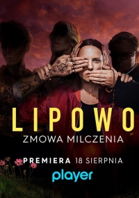 Липово. Обет молчания/Lipowo. Zmowa milczenia