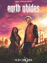 Земля пребывает вовеки/Earth Abides