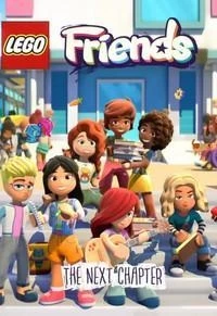 LEGO Friends. Следующая глава/Lego Friends: The Next Chapter 3 сезон