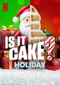 Это торт? Праздники/Is It Cake? Holiday 1 сезон