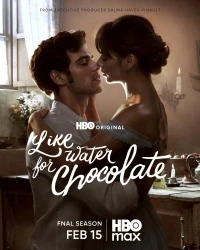 Как вода для шоколада/Like Water for Chocolate 2 сезон