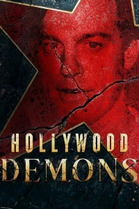 Демоны Голливуда/Hollywood Demons