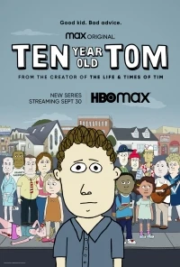 Десятилетний Том/Ten Year Old Tom 1 сезон