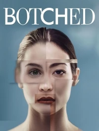 Изуродованные тела/Botched 6 сезон