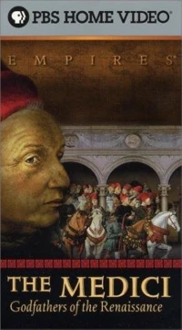Медичи. Крестные отцы Ренессанса/Medici Godfathers of the Renaissance