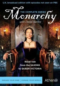 Монархия/Monarchy with David Starkey 4 сезон