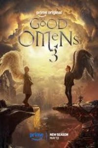 Благие знамения/Good Omens 3 сезон