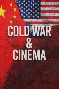 Холодная война и Кино/Cold War & Cinema