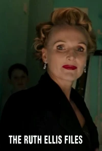 Британская история преступлений Дело Рут Эллис/The Ruth Ellis Files A Very British Crime Story