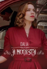 Далия тайны от кутюр/Dalia, a modista
