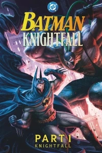 Бэтмен Падение рыцаря/Batman Knightfall