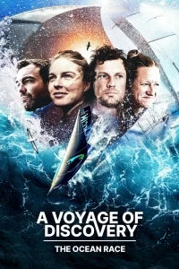 Discovery Путешествие. Океанская гонка/A Voyage of Discovery The Ocean Race