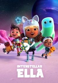 Космическая Элла/Interstellar Ella